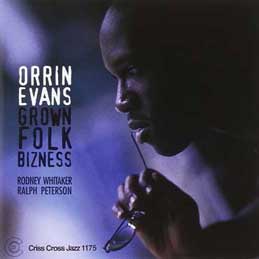 Orrin Evans - Grown Folk Bizness